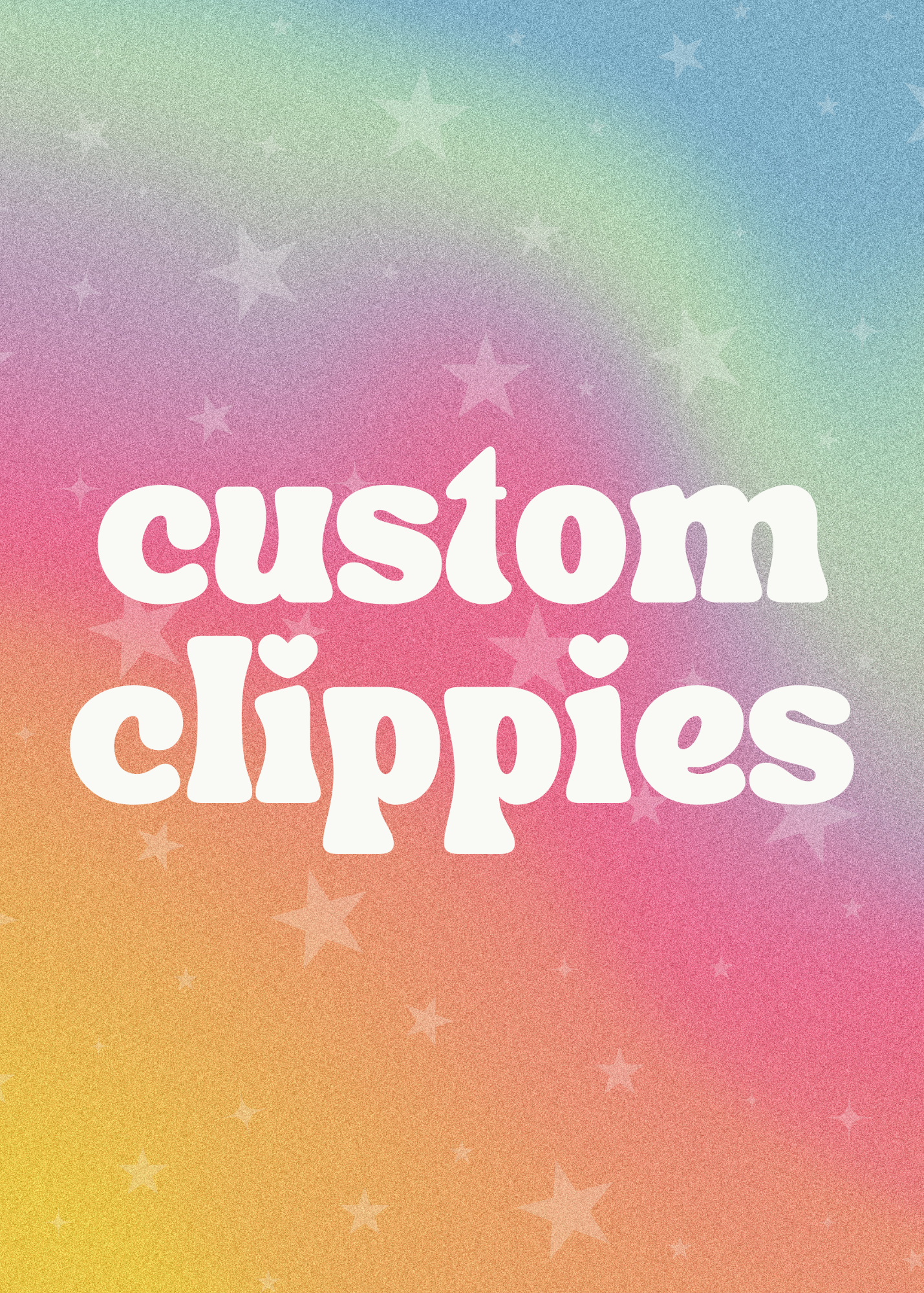 *PRE-ORDER* custom clippies